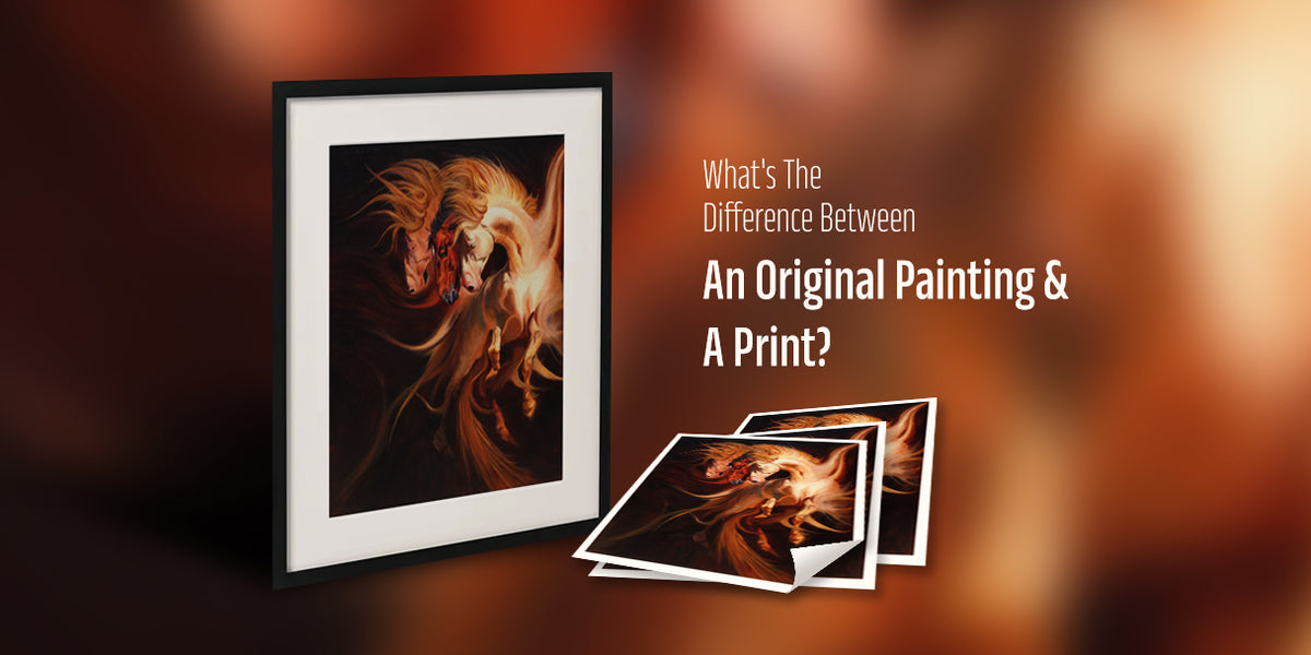 What's The Difference Between An Original Painting And A Print? — You.Art